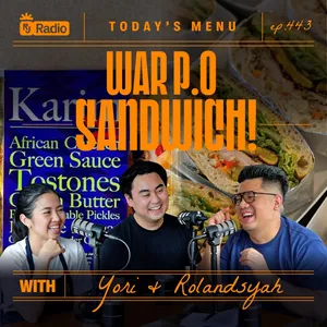 #443 WAR P.O SANDWICH WITH YORI ATIRA & ABANG ROLANSYAH | RAY JANSON RADIO