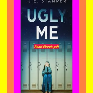 [READ] Ugly Me  By J.E. Stamper