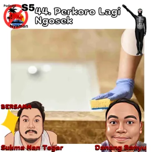 Perkoro Lagi Ngosek