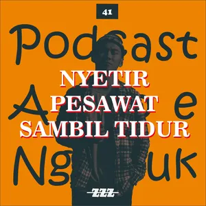 41. NYETIR PESAWAT SAMBIL TIDUR