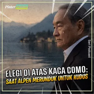 Elegi di Atas Kaca Como: Saat Alpen Merunduk untuk Kudus