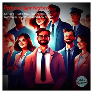 Episode 4: Baba Mau Jadi Paraji? Ngobrolin Pekerjaan yang Ada di KTP