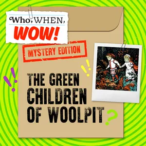 The Green Children of Woolpit (11/22/23)