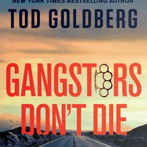 DOWNLOAD Gangsters Don't Die: A Novel (Gangsterland) #download