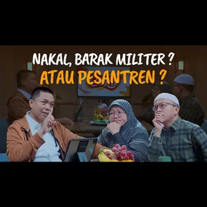 Podcast Cerita UFK ft. Abah Ihsan : NAKAL, BARAK MILITER ? ATAU PESANTREN ?