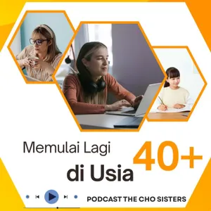 Memulai Lagi di Usia 40+