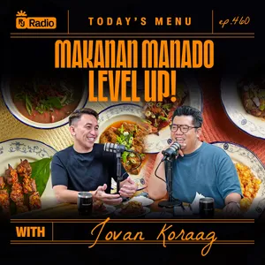 #460 MAKANAN MANADO LEVEL UP! WITH JOVAN KORAAG | RAY JANSON RADIO