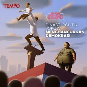 Apa Kata Tempo : S2E114 Dinasti Politik Jokowi Meruntuhkan Demokrasi ...