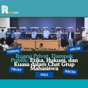 116. Ruang Privat, Dampak Publik: Pelecehan Seksual Secara Verbal #FHUI
