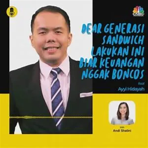 Dear Generasi Sandwich, Lakukan Ini Biar Keuangan Nggak Boncos ft Ayyi Hidayah