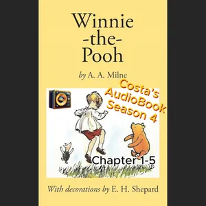 Costa's Audio Book ft A.A. Milne "Winnie-the-Pooh" 1-5 讀你聽2.2《小熊維尼》