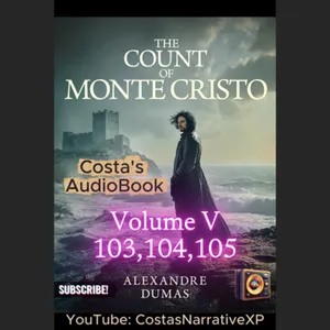 CostasNarrativeXP ft The Count of Monte Cristo Vol V 103-105 讀你聽2.2 基度山恩仇記