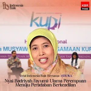 Nyai Badriyah Fayumi: Ulama Perempuan Menuju Peradaban Berkeadilan