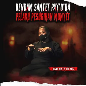 P4YUD4R4 SAYA B0L0NG2 KENA SANTET, TAPI SAYA LAWAN BALIK RITUAL "SANTET PESUGIHAN MONYET" (EPS 526)