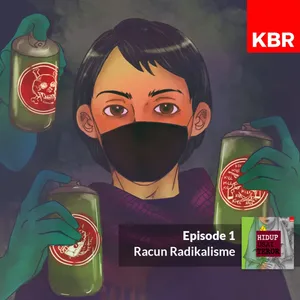 Eps 1. Racun Radikalisme