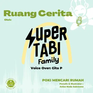 Ruang Cerita - Poki Mencari Rumah | Supertabi Family