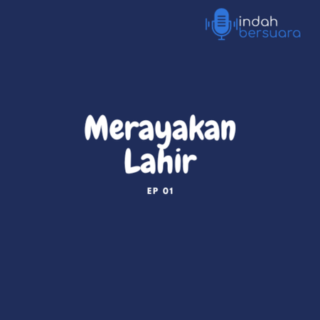 1. Merayakan Lahir (puisi)