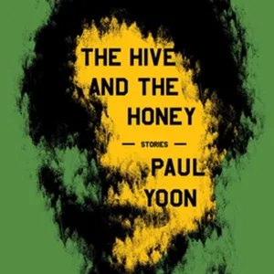 telecharger The Hive and the Honey: Stories #download
