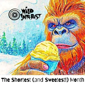 The Shortest (and Sweetest!) Month