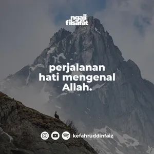 Fahruddin Faiz - Perjalanan Hati Mengenal Allah - Ngaji Filsafat