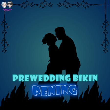 S5: Ep. 12 | Prewedding Bikin PENING!