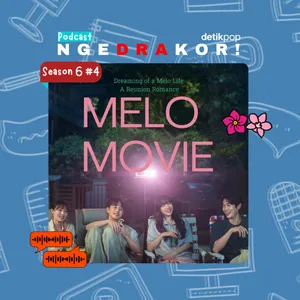 Eps. 169: Melo Movie