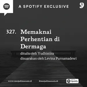 327. Memaknai Perhentian di Dermaga