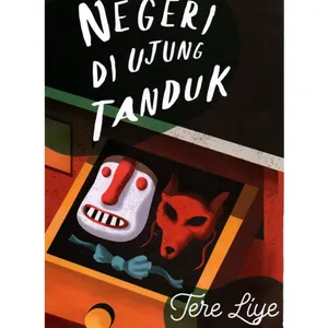 3 | Negeri Di Ujung Tanduk - Tere Liye 