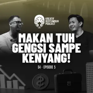 S4E5 - Gengsi Bikin Kamu Tetap Miskin!