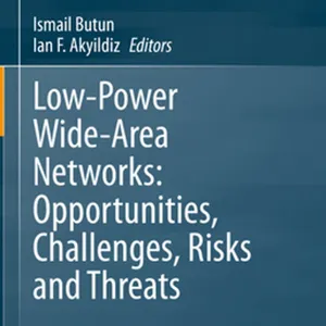 telecharger Low-Power Wide-Area Networks: Opportunities, Challenges, Risks and Threats #download