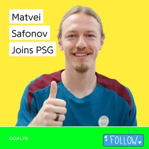 Matvei Safonov Joins PSG | Les Parisiens