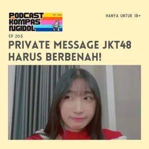 Private Message JKT48 Harus Berbenah!
