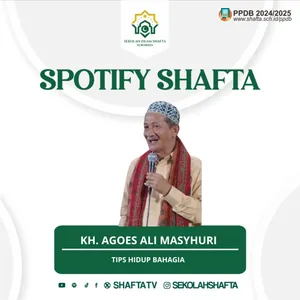 Tips Hidup Bahagia - KH. Agoes Ali Masyhuri