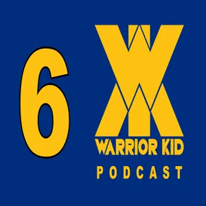 6: Warrior Kid Podcast. Ask Uncle Jake