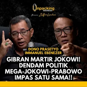 GIBRAN MARTIR JOKOWI! Dendam Politik Mega-Prabowo-Jokowi Impas! : Immanuel Ebenezer & Dono Prasetyo
