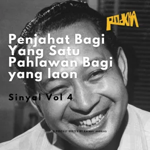 Penjahat Bagi yang Satu Pahlawan Bagi yang Lain