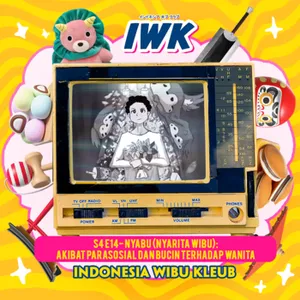 Nyabu (Nyarita Wibu): Akibat Parasosial dan Bucin Terhadap Wanita