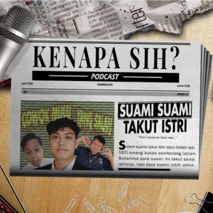 Kenapa Sih? - Suami suami takut istri