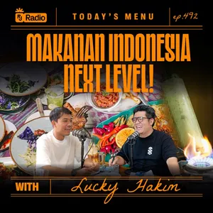 #492 "GUA GAK BILANG MAKANAN GUA OTENTIK!" WITH LUCKY HAKIM | RAY JANSON RADIO