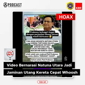 Video Bernarasi Natuna Utara Jadi Jaminan Utang Kereta Cepat Whoosh