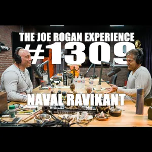 #1309 - Naval Ravikant