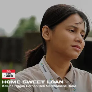 #1 Home Sweet Loan (2024) - Kaluna Nggak Pernah Beli Merchandise Band