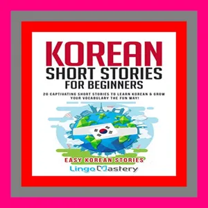 e-Book !Download Korean Short Stories For Beginners Full Pages