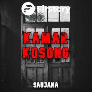 KAMAR KOSONG  By SAUJANA