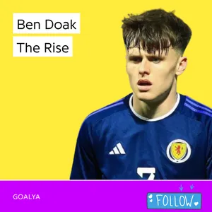 Ben Doak The Rise | The Tartan Army