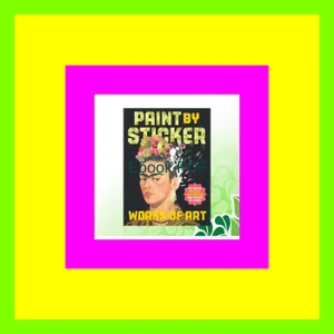 Download Read Paint by Sticker Works of Art Re-create 12 Iconic Masterpieces One Sticker at a Time! READ PDF EBOOK By Workman Publishing