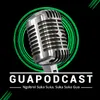 GUAPODCAST.OFFICIAL