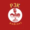 P3K Podcast