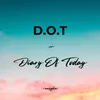 Diary Of Today