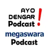 Megaswara Podcast